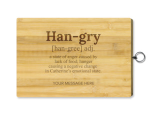 Chopping Board - Standard - Hangry With Name