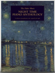 The Faber Music Night Time Piano Anthology (Piano Solo)