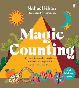 Magic Counting: explore the world of numbers through the shapes and patterns around us