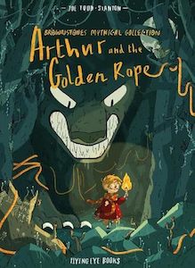 Arthur & The Golden Rope