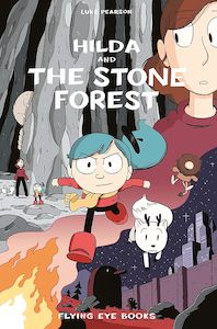 Hilda and the Stone Forest: Book 5