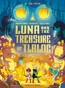 Books: Luna & the Treasure of Tlaloc