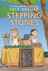 Stepping Stones: (A Graphic Novel) (Peapod Farm)