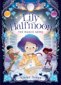 The Magic Gems: Lily Halfmoon 1