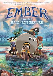 Ember and the Island of Lost Creatures