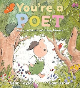 You're a Poet: Ways to Start Writing Poems