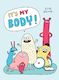 It's My Body