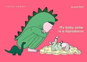 Books: My Baby Sister Is a Diplodocus