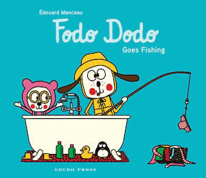 Books: Fodo Dodo Goes Fishing