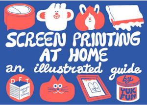 Screen Printing at Home