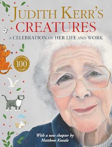 Judith Kerr’s Creatures