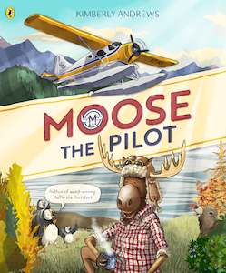 Books: Moose the Pilot