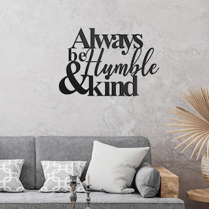 Sales agent for manufacturer: Always Be Humble & Kind