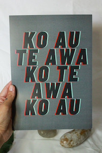 Ko Au Te Awa Art Print Poipoia Ōtautahi