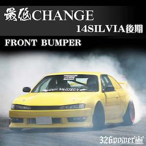 Body Kits: 326POWER Change Nissan S14 Kouki Front Bumper