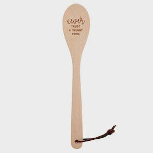 Kitchen: Never Trust A Skinny Chef Wooden Spoon