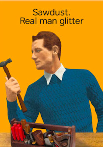 Sawdust Real Man Glitter Card