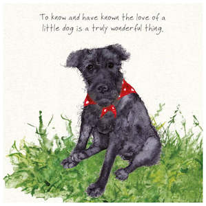 To Know And Have Known The Love Of A Little Dog Card