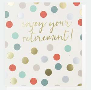 Thoughtful Cards: Enjoy Your Retirement Card