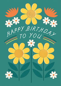 Happy Birthday To You Floral Card