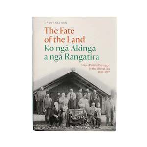 Gift: The Fate of the Land - Ko ngā Akinga a ngā Rangatira