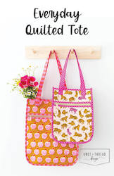 Everyday Quilted Tote Pattern - Knot and Thread Design