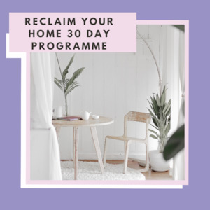 Spring 30 Day Reclaim your Home. Decluttering Challenge