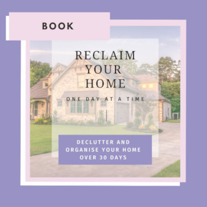 Reclaim Your Home - One Day at a Time