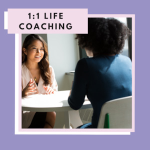 1:1 Life Coaching Sessions