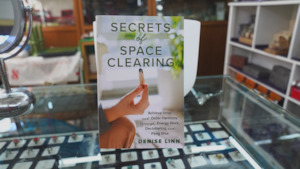 Social and interpersonal skill training: Secrets of Space Clearing : Achieve Inner and Outer Harmony Through Energy Work, Decluttering, and Feng Shui by Denise Linn