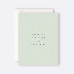 Thank You Very Much For Everything | Card