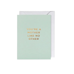 Mother Like No Other card - mini