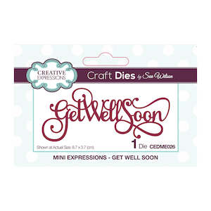 Creative Expressions Mini Expressions Die - Get Well Soon CEDME026