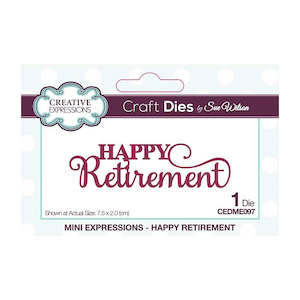 Creative Expressions Mini Expressions Die - Happy Retirement CEDME097