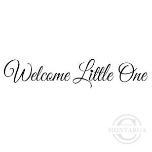 3141 BB - Welcome Little One Wording Rubber Stamp