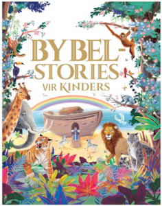 Bybel Stories vir Kinders (Sponsgevulde Hardeband)