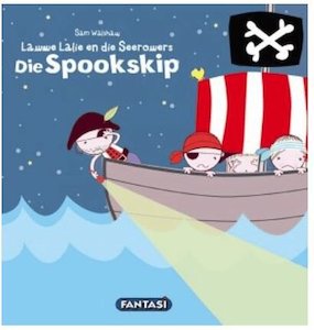 Lawwe Lalie en die Seerowers: Die Spookskip