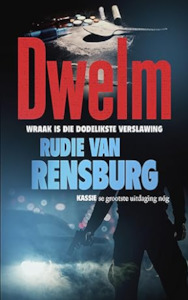 Dwelm - Rudie van Rensburg