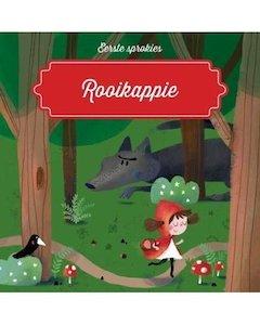 Eerste sprokies: Rooikappie