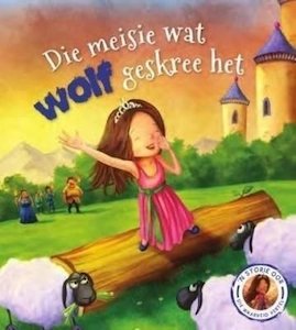 Storie oor die waarheid vertel - Die meisie wat wolf geskree het