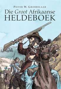 Die Groot Afrikaanse Heldeboek