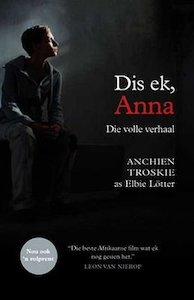 Dis ek, Anna: Die Volle Verhaal