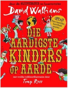 Die Aardigste Kinders Op Aarde 1 - David Walliams