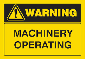 Machinery Operating Notice (PVC) safewise