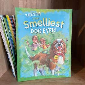 Books: Trevor the Smelliest Dog Ever!