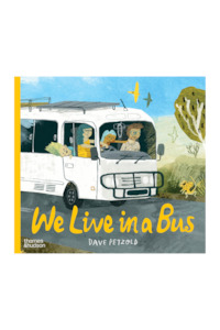 We Live in a Bus