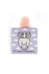 If I Were a Unicorn Board Book