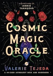 Cosmic Magic Oracle: A 44-Card Astrology Deck and Guidebook