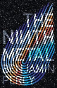 Ninth Metal (v1 The Comet Cycle)