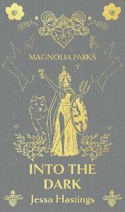 Magnolia Parks: Into the Dark: Deluxe Special Edition